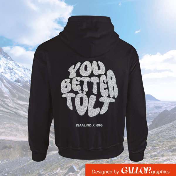 ISAALIND Hoodie - YOU BETTER TÖLT - Silber limited